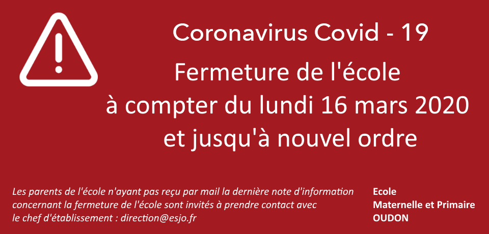 Fermeture de l'école à compter du lundi 16 mars 2020